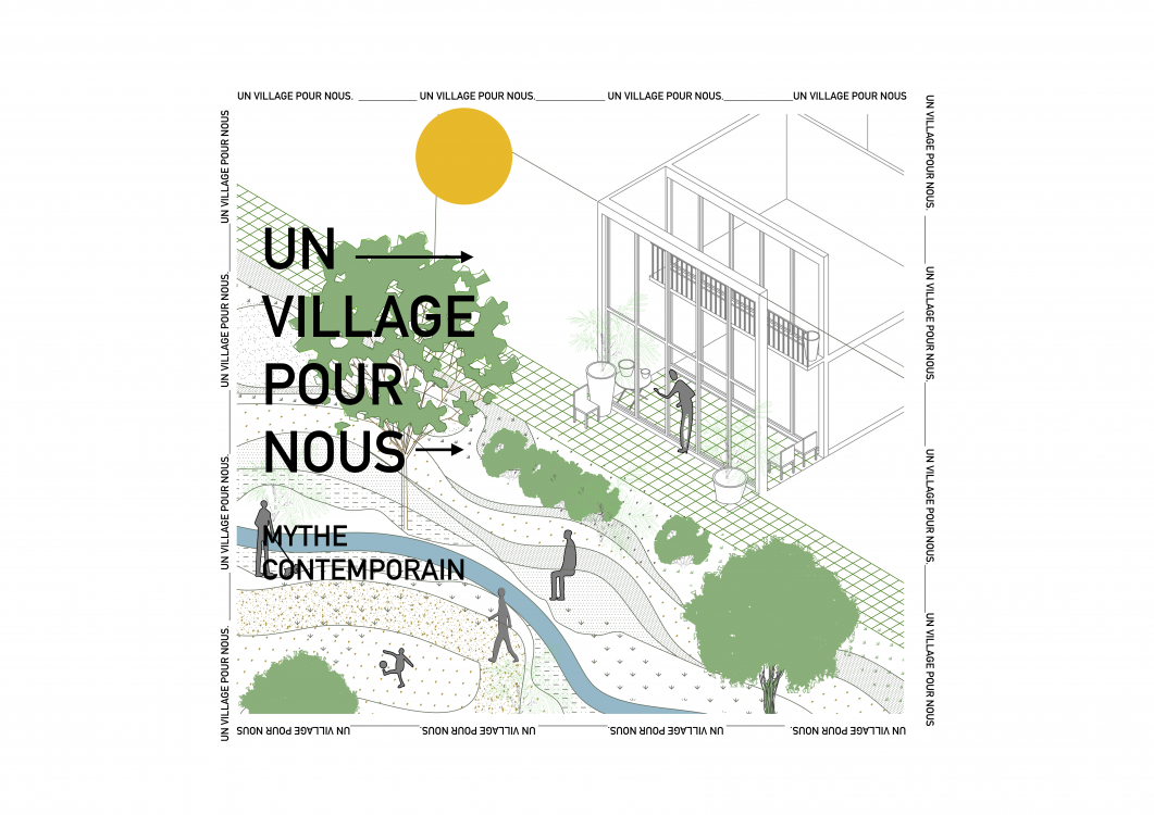 Illustration du projet Un Village pour Nous, mythe contemporain, par Jules Salmon